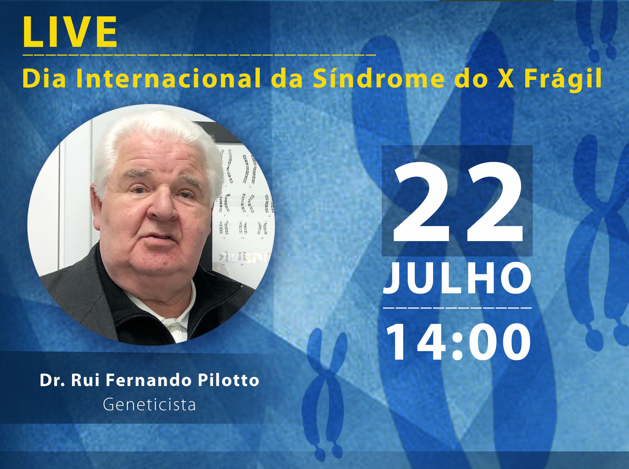 Live - Dia Internacional da Síndrome do X Frágil